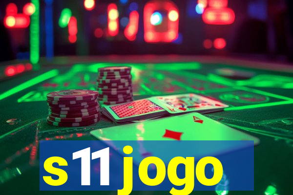 s11 jogo